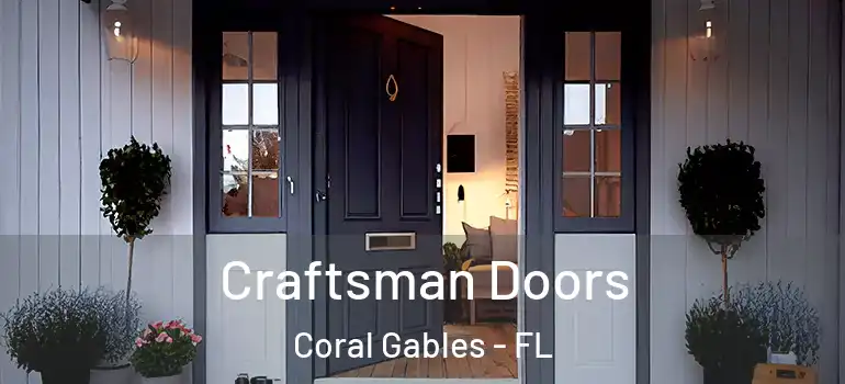  Craftsman Doors Coral Gables - FL