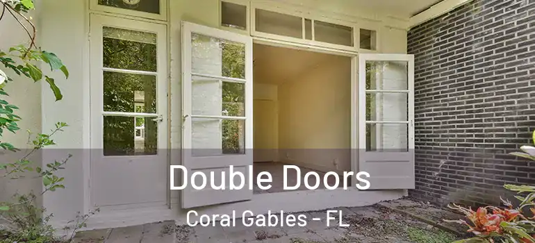  Double Doors Coral Gables - FL