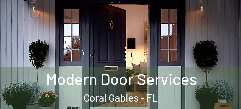  Modern Door Services Coral Gables - FL
