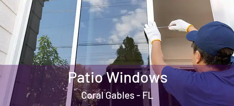  Patio Windows Coral Gables - FL